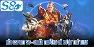 Kèo eSport S8