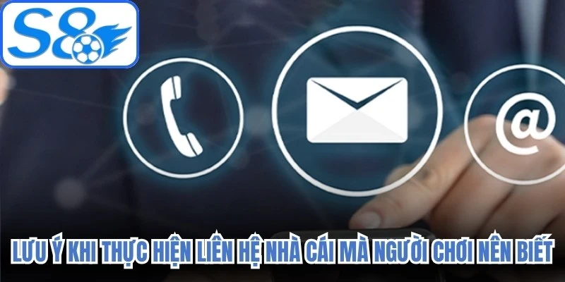 Lưu ý khi thực hiện liên hệ nhà cái mà người chơi nên biết 
