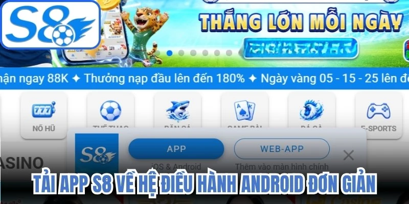Tải app S8 về hệ điều hành Android đơn giản 