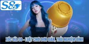 Xóc Đĩa S8